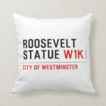 roosevelt statue  Pillows