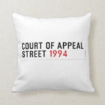 COURT OF APPEAL STREET  Pillows