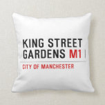 KING STREET  GARDENS  Pillows