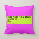 Khanyisile Tshabalala Street  Pillows