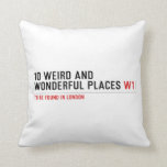 10 Weird and wonderful places  Pillows