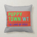 Puppy town  Pillows