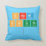 Chem
 South
   Pillows