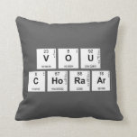 VOU 
 CHORAAR  Pillows