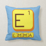 E
 EMMA  Pillows