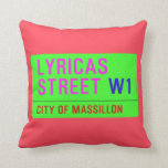 lyricas Street  Pillows
