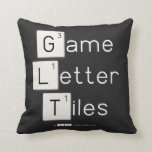 Game
 Letter
 Tiles  Pillows