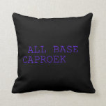 all base  caproek  Pillows
