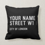 Your Name Street  Pillows