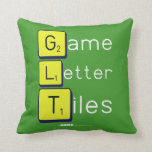 Game
 Letter
 Tiles  Pillows