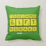 TSHIAMO
 GIFT
 MORAKE  Pillows