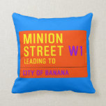Minion Street  Pillows