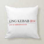 King Kebab  Pillows