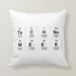 Techno
 Week  Pillows