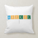 Respect
   Pillows