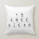 8th
 Grade
 Science  Pillows