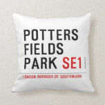 potters fields park  Pillows