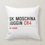 SK MOSCHINA JUGGIN  Pillows