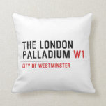 THE LONDON PALLADIUM  Pillows