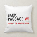 Back Passage  Pillows
