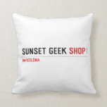 SUNSET GEEK  Pillows