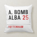 A. BOMB ALBA  Pillows