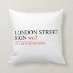 LONDON STREET SIGN  Pillows