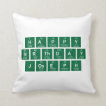 Happy
 Birthday
 Joseph  Pillows