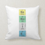 Be
 Rn
 I
 E  Pillows