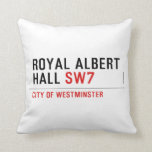 ROYAL ALBERT HALL  Pillows