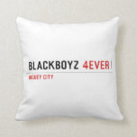 Blackboyz  Pillows