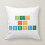 Allan
 is
 Awesome  Pillows