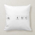 Be Kind  Pillows