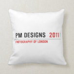 PM Designs   Pillows
