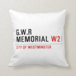G.w.r memorial  Pillows