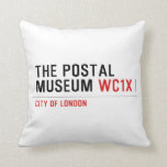 the postal museum  Pillows