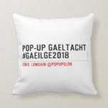 Pop-Up Gaeltacht #Gaeilge2018  Pillows
