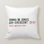 Donna M Jones Ash~Crescent   Pillows