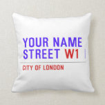 Your Name Street  Pillows