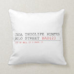 Jada thuglife Hunter yolo street  Pillows
