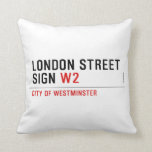 LONDON STREET SIGN  Pillows