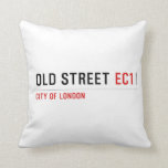 old street  Pillows