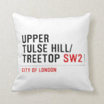 Upper  tulse hill/ Treetop  Pillows