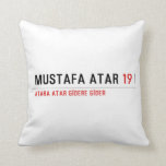 MUSTAFA ATAR  Pillows