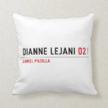 dianne lejani  Pillows