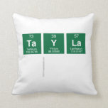 Tayla
   Pillows