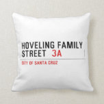 Hoveling family Street   Pillows