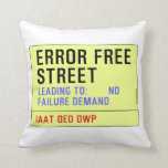 Error Free Street  Pillows
