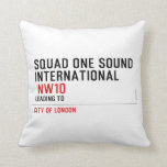SQUAD ONE SOUND INTERNATIONAL   Pillows