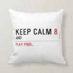 KEEP CALM  Pillows